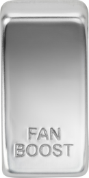 Knightsbridge MLA GDBOOSTPC Switch cover marked "FAN BOOST" - Polished Chrome